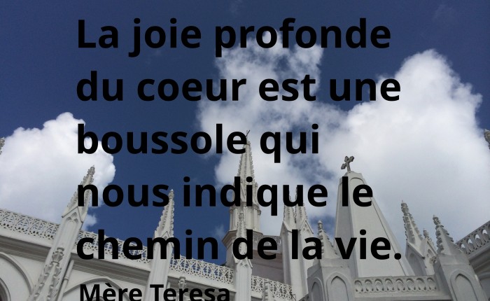 La joie du coeur, mère Teresa