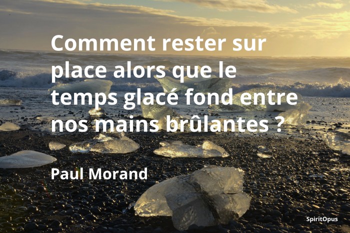 Comment rester sur place, Paul Morand